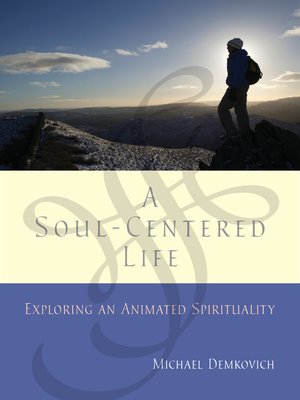 cover image of A Soul-Centered Life